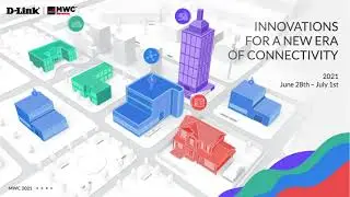 D-Link MWC 2021 - Innovations for a New Era of Connectivity