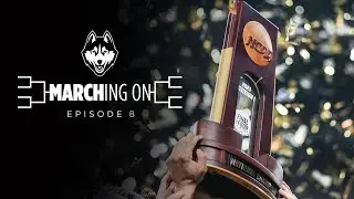 MARCHING ON: National Champions | UConn Men's Basketball