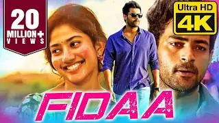 Fidaa (4K Ultra HD) Sai Pallavi Romantic Hindi Dubbed Full Movie | फ़िदा |Varun Tej, Sai Chand, Raja