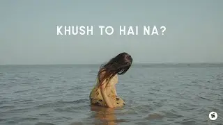 Khush To Hai Na | Cinematic cover by Take 2 Productions
