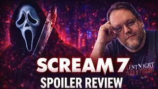 Scream 7 Deep Dive Review - Full Spoilers!