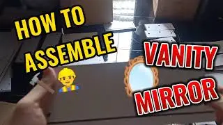 HOW TO ASSEMBLE EUROPEAN VANITY MIRROR | EUROPEAN STYLE DRESSING TABLE 2023 | STEP BY STEP NO SKIP