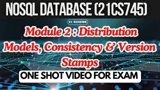 NoSQL(21CS745) Module 2 Imp Topics+ Notes -ONE SHOT VIDEO FOR EXAM-VTU NOSQL Database 
