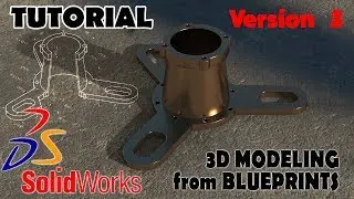 Solidworks Tutorials 3d Modeling From Blueprints IN 3 WAYS | Best Solidworks Tutorial - Version 3