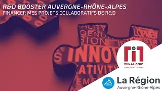 Financer mes projets collaboratifs de R&D avec R&D Booster Auvergne-Rhône-Alpes