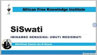 SiSwati Lesson :Umuti wesiSwati sehluko sekucala