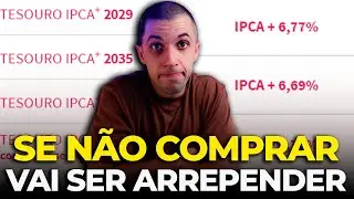 VALE A PENA COMPRAR TESOURO IPCA+ AGORA? | TO COMPRANDO