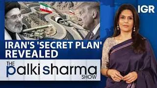 Iran’s Secret War Plan: Hormuz, Red Sea And US Allies | The Palki Sharma Show | India Global Review
