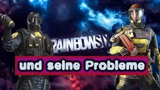 Was läuft mit Rainbow Six Siege alles falsch