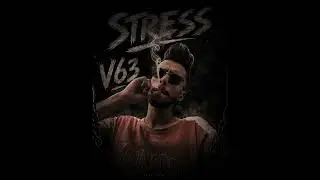 STRESS BY V63
