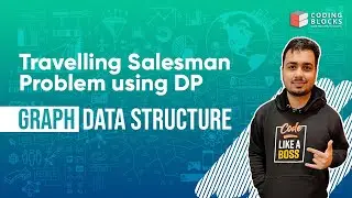 Travelling Salesman Problem using Dynamic Programming - Easiest Approach with Code