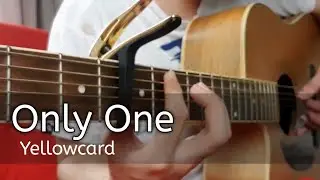 Only One - Yellowcard - Fingerstyle Guitar Cover
