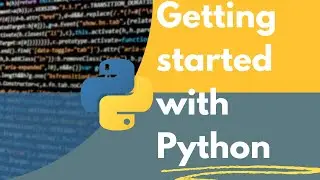 Python Programming for Beginners: Your First Step into Coding (32 Minutes)
