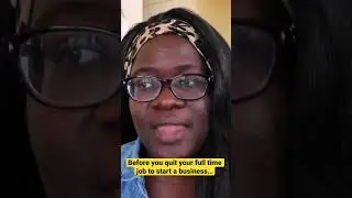 Before you quit your full time job to start a business…