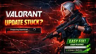 Valorant Update Stuck on Preparing Download Fix | Riot Client Update Not Working (2025)
