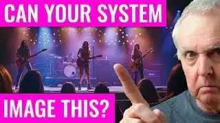 Audiophiles! Can your system image a rock band?