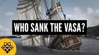 Who Sank the Vasa?
