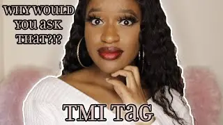 TMI Tag | Keyaa B