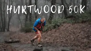 Racing 50K in the Worst Conditions | Hurtwood 2025