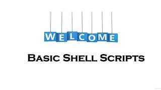Basic Shell Scripting