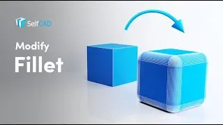 Fillet | SelfCAD Modify Tools