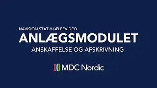 Navision Stat - Anskaffelse og afskrivning af anlæg
