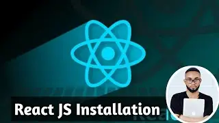 🔴React JS Setup, Installation and Create First React Project