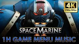 Warhammer 40000 - SPACE MARINE 2 - 1 Hour Game Menu Music #warhammer40k #gaming #asmr