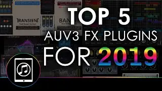 Top 5 Best iOS Effect Plugins for 2019
