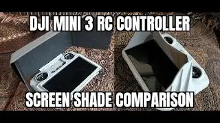 DJI RC Controller MINI 3 Screen Shades comparison