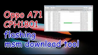 BERHASIL..!!!! CARA FLASH ULANG OPPO A71 2018 CPH1801 BOOTLOOP / RESTART