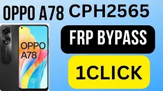 Oppo A78 CPH2495 Frp Unlock 1 Click Unlocktool