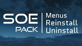 SOE Pack - Menus Reinstall & Uninstall (as of v1.6.4)