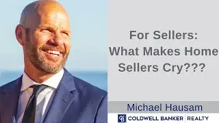 What Makes Homesellers Cry? || Michael Hausam