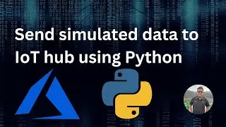 Sending simulated data to IoT hub using Python
