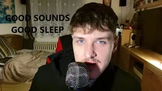ASMR Good Sounds For You Good Sleep