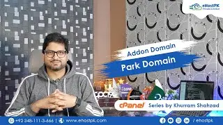 Addon and Park Domains in cPanel: A Step-by-Step Guide (2023) - Learn with 