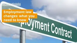 Employment law changes: what you need to know
