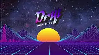 Drift - Brent Tauro