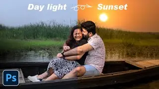 Day Light to Sunset Pre wedding Photo editing in Photoshop 2022