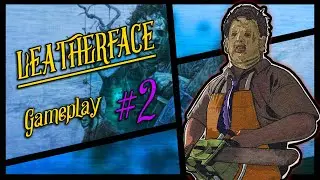 Leatherface on the NEW MAP! (I'm lost 😵) ~ The Texas Chain Saw Massacre