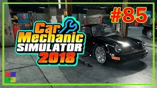 Car mechanic simulator 2018 прохождение #85 ♦ МАСТЕР ПОРШЕ ♦