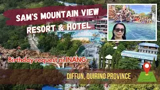 Sam's Mountain View Resort & Hotel | Inang Dadly Birthday Celebration | Quirino Province
