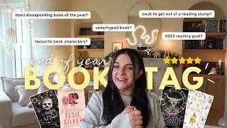 END OF YEAR BOOK TAG 🌟📖 | highs, lows & everything in between!