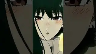 Yor forger Edit [AMV] - RAVE 