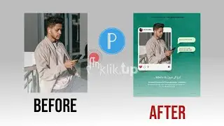 [WATCH NOW!] POSTER DAKWAH EFEK PIXELLAB - KLIK UP