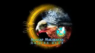 TFOE | LUPANG HINIRANG | THE UNIVERSAL PRAYER | EAGLES HYM | MAAGAP MAKABAYAN EAGLES CLUB