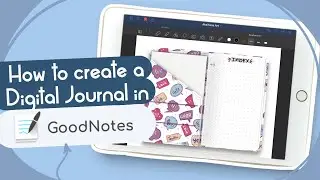 HOW TO CREATE A BULLET JOURNAL IN GOODNOTES