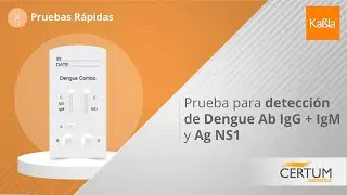 Kabla | Prueba de Dengue para detección de antígenos y anticuerpos | CERTUM