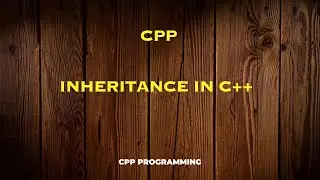 How to create Inheritance in Cpp